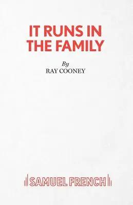 It Runs in the Family - Una Comedia - It Runs in the Family - A Comedy
