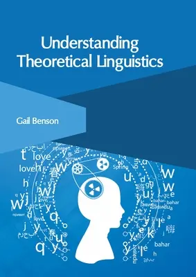 Comprender la lingüística teórica - Understanding Theoretical Linguistics