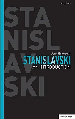 Stanislavski: Introducción - Stanislavski: An Introduction