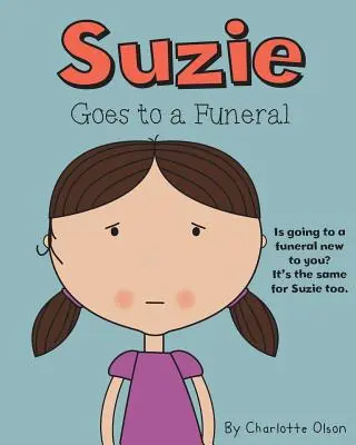 Suzie va a un funeral - Suzie Goes to a Funeral