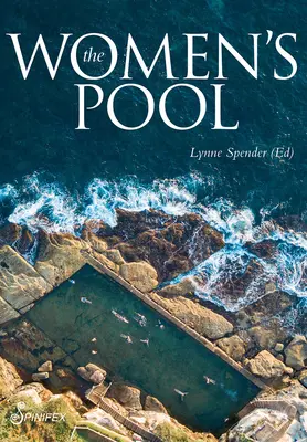 La piscina de las mujeres - The Women's Pool