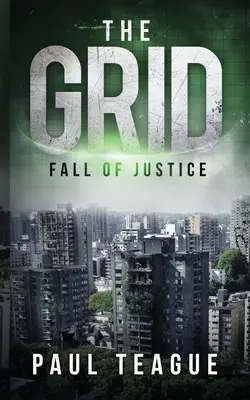 The Grid 1: Caída de la Justicia - The Grid 1: Fall of Justice