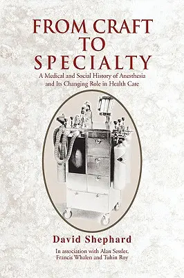 Del oficio a la especialidad - From Craft to Specialty