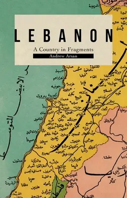 Líbano: Un país fragmentado - Lebanon: A Country in Fragments