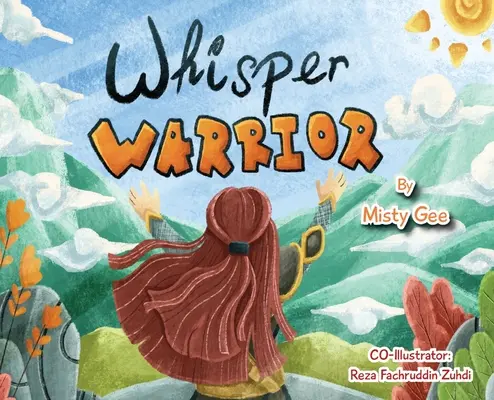 Whisper Warrior: Un libro de inspiración para niñas - Whisper Warrior: An Inspirational Book For Girls