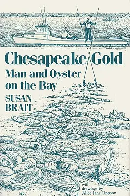 El oro de Chesapeake - Chesapeake Gold