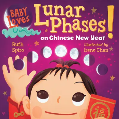 ¡Baby Loves Lunar Phases on Chinese New Year! - Baby Loves Lunar Phases on Chinese New Year!