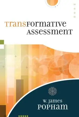 Evaluación transformadora - Transformative Assessment