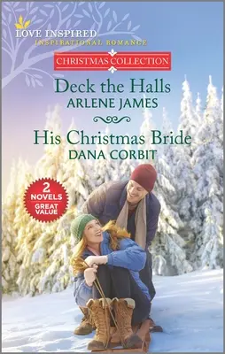 Deck the Halls y su novia de Navidad - Deck the Halls and His Christmas Bride