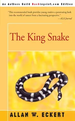 El Rey Serpiente - The King Snake