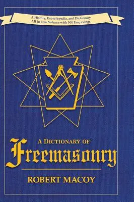 Diccionario de Francmasonería - A Dictionary of Freemasonry