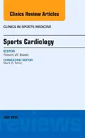 Cardiología deportiva, un número de Clinics in Sports Medicine - Sports Cardiology, An Issue of Clinics in Sports Medicine