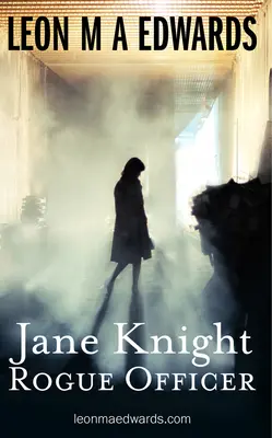 Jane Knight Oficial Canalla - Jane Knight: Rogue Officer