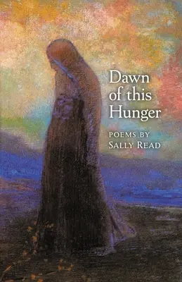 El amanecer de esta hambre - Dawn of this Hunger