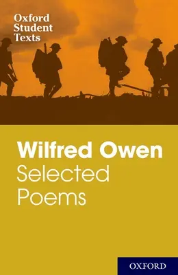 Wilfred Owen Selección de poemas y cartas - Wilfred Owen: Selected Poems and Letters