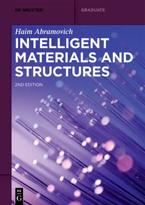 Materiales y estructuras inteligentes - Intelligent Materials and Structures