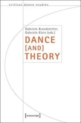 Teoría de la danza - Dance [And] Theory