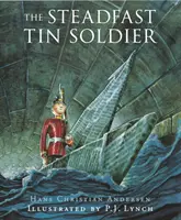 El soldadito de plomo - Steadfast Tin Soldier