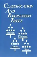 Árboles de clasificación y regresión (Breiman Leo (Consultor Berkeley California USA)) - Classification and Regression Trees (Breiman Leo (Consultant Berkeley California USA))