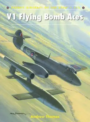 Ases de las Bombas Volantes V1 - V1 Flying Bomb Aces