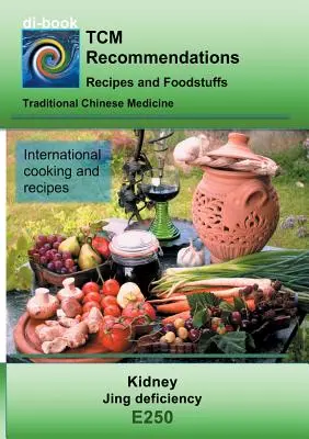 MTC - Deficiencia de riñón - Jing: E250 MTC - Deficiencia de riñón - Jing - TCM - Kidney - Jing deficiency: E250 TCM - Kidney - Jing deficiency
