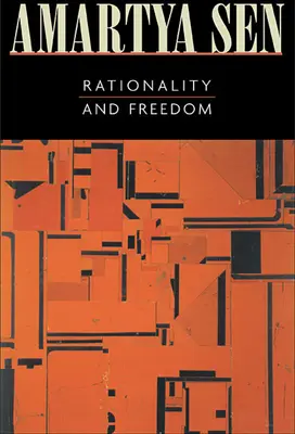 Racionalidad y libertad (revisado) - Rationality and Freedom (Revised)