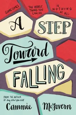 Un paso hacia la caída - A Step Toward Falling