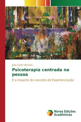 Psicoterapia centrada en la persona - Psicoterapia centrada na pessoa