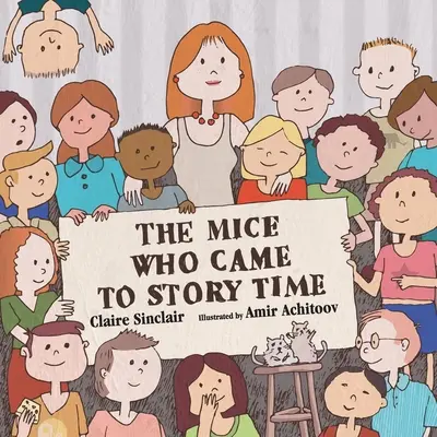 Los ratones que vinieron a la hora del cuento - The Mice Who Came to Story Time