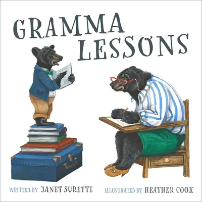 Lecciones de la abuela - Gramma Lessons