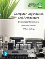 Organización y Arquitectura de Computadores, Edición Global - Computer Organization and Architecture, Global Edition