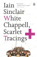 White Chappell, Trazos escarlata - White Chappell, Scarlet Tracings