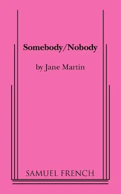 Alguien/Nadie - Somebody/Nobody