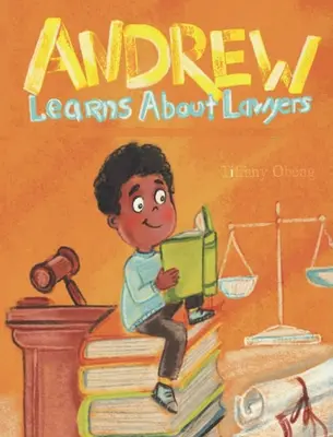 Andrew aprende sobre abogados - Andrew Learns about Lawyers