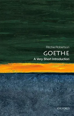 Goethe: Una introducción muy breve - Goethe: A Very Short Introduction