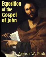 Exposición del Evangelio de Juan - Exposition of the Gospel of John