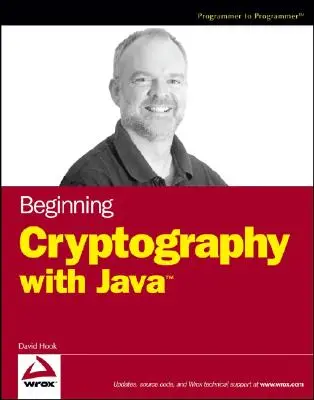 Iniciación a la criptografía con Java - Beginning Cryptography with Java