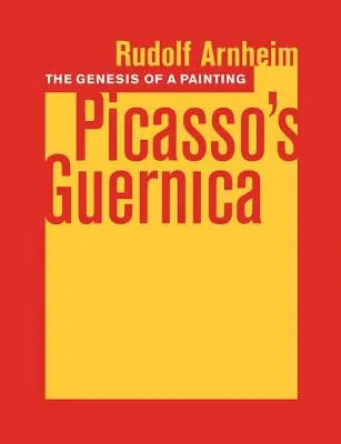 La génesis de un cuadro: El Guernica de Picasso - The Genesis of a Painting: Picasso's Guernica