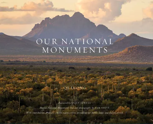 Nuestros monumentos nacionales: Las joyas ocultas de Estados Unidos - Our National Monuments: America's Hidden Gems