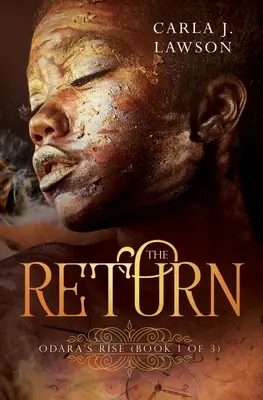 El regreso: Odara's Rise (Libro 1 de 3) - The Return: Odara's Rise (Book 1 of 3)