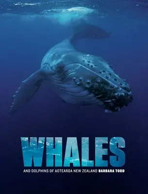 Ballenas y delfines de Aotearoa (Nueva Zelanda) - Whales and Dolphins of Aotearoa New Zealand