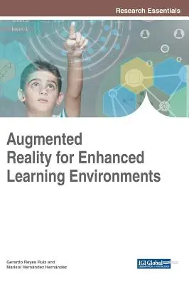 Realidad aumentada para mejorar los entornos de aprendizaje - Augmented Reality for Enhanced Learning Environments