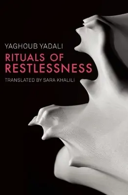 Rituales de inquietud - Rituals of Restlessness