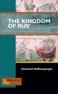 El reino de Rus - The Kingdom of Rus'