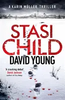 Stasi Child - El premiado thriller policíaco de la Guerra Fría - Stasi Child - The award-winning Cold War crime thriller