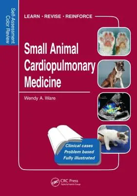 Medicina cardiopulmonar de pequeños animales - Small Animal Cardiopulmonary Medicine