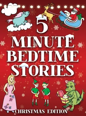 Cuentos infantiles de 5 minutos - Colección de Navidad - 5 Minute Bedtime Stories for Kids - Christmas Collection