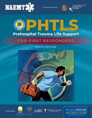 Phtls: Prehospital Trauma Life Support for First Responders Course Manual: Prehospital Trauma Life Support for First Responders Course Manual [Con Ac - Phtls: Prehospital Trauma Life Support for First Responders Course Manual: Prehospital Trauma Life Support for First Responders Course Manual [With Ac