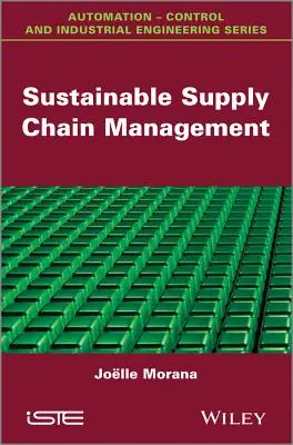 Gestión sostenible de la cadena de suministro - Sustainable Supply Chain Management