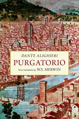 Purgatorio: una nueva traducción en verso - Purgatorio: A New Verse Translation